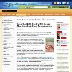 Does the Birth Control Pill Cause Abortions?: A Short Condensation - Resources