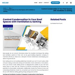 Control Condensation in Roof Spaces with Ventilation & Sarking