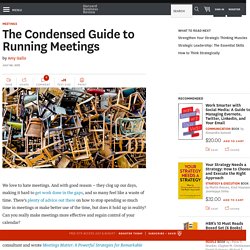 The Condensed Guide to Running Meetings