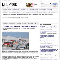 Le Devoir - Condition autochtone - Il y a grogne au Nunavut