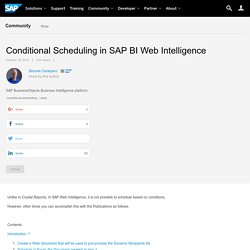 Conditional Scheduling in SAP BI Web Intelligence