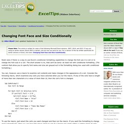 Changing Font Face and Size Conditionally (Microsoft Excel)
