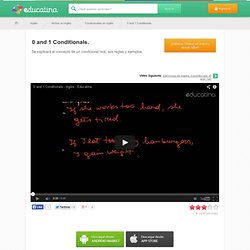 0 and 1 Conditionals - Inglés