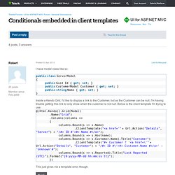 Conditionals embedded in client templates - General Discussions - UI for ASP.NET MVC Forum