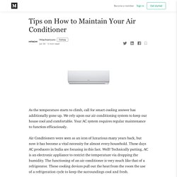 Tips on How to Maintain Your Air Conditioner