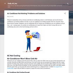 Air Conditioner Not Working? Problems and Solutions