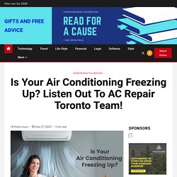 Is Your Air Conditioning Freezing Up? Listen Out To AC Repair Toronto Team!