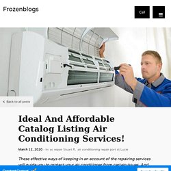Ideal And Affordable Catalog Listing Air Conditioning Services! - Blog Post - Frozenblogs