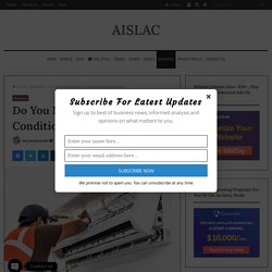 Do You Need New Air Conditioning NJ System? - AISLAC