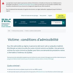 Victime : conditions d’admissibilité - IVAC