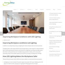 The Modern Office Improving Workplace Conditions with LED Lighting