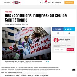 Des «conditions indignes» au CHU de Saint-Etienne