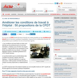 Améliorer les conditions de travail à l’hôpital : 50 propositions de la CFDT