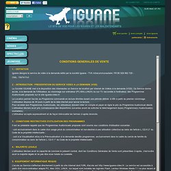 Conditions générales d'utilisation - Iguane Video