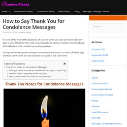 How to Say Thank You for Condolence Messages - Lovers Planet