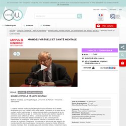 Mondes virtuels et santé mentale - Campus Condorcet – Paris-Aubervilliers