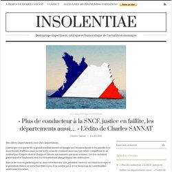 « Plus de conducteur à la SNCF, justice en faillite, les départements aussi… » L’édito de Charles SANNAT