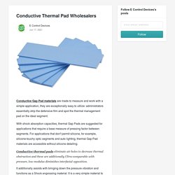 Conductive Thermal Pad Wholesalers - E Control Devices