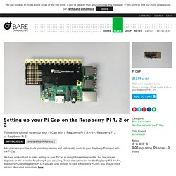 Setting up your Pi Cap on the Raspberry Pi 1, 2 or 3 - Bare ConductiveBare Conductive