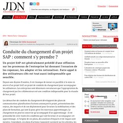 Conduite du changement d'un projet SAP : comment s'y prendre ? - JDN web & tech