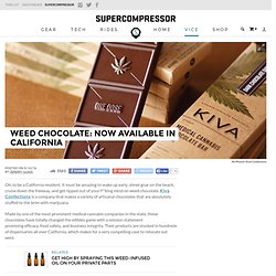 Weed Chocolate From Kiva Confections: Now Available In California