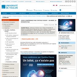 Visio-conférence par Cynthia Fleury : un bébé, ça n’existe pas - Université de Toulon