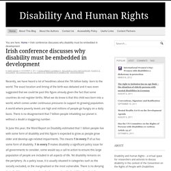 Irish conference discusses why disability must be embedded in development