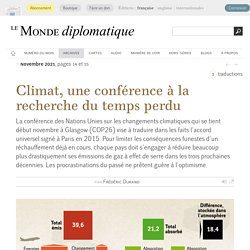 Climat, une conférence à la recherche du temps perdu, par Frédéric Durand (Le Monde diplomatique, novembre 2021)