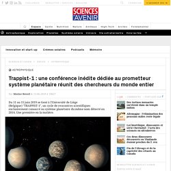 Trappist-1 : conférence inédite sur ses exoplanètes à Liège