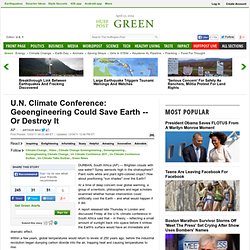 U.N. Climate Conference: Geoengineering Could Save Earth