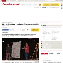 Le « phénomène » de la conférence gesticulée - Amiens et Métropole