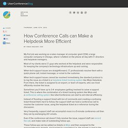 How Conference Calls can Make a Helpdesk More Efficient