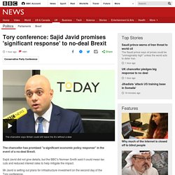 Tory conference: Sajid Javid promises 'significant response' to no-deal Brexit