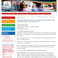 Conférence par Sylvain Connac : "Les enjeux de la coopération : aide, (...) - OCCE du Lot - AD46