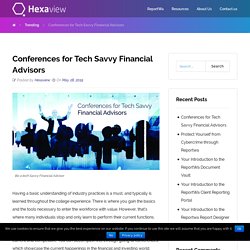 Conferences for Tech Savvy Financial Advisors and RIAs - ReportWa