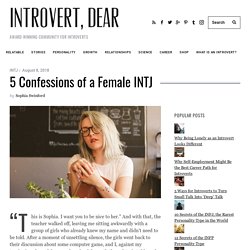 5 Confessions of a Female INTJ