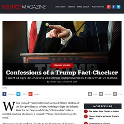 Confessions of a Trump Fact-Checker