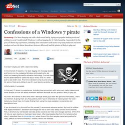 Confessions of a Windows 7 pirate