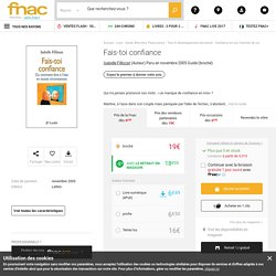Fais-toi confiance - broché - Isabelle Filliozat - Achat Livre ou ebook - Achat & prix