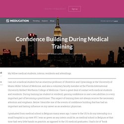 Confidence Building During Medical Training on Meducation