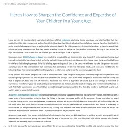 Here’s How to Sharpen the Confidence and Expertise of Your Children in a Young Age