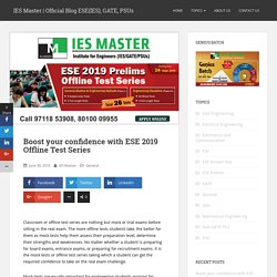 Boost your confidence with ESE 2019 Offline Test Series