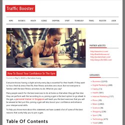 How To Boost Your Confidence In The Gym – Traffic Booster