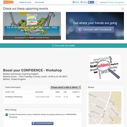 Boost your CONFIDENCE - Workshop Tickets, Belfast