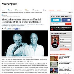 The Koch Brothers Left a Confidential Document at Their Last Donor Conference—Read It Here