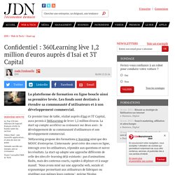 Confidentiel : 360Learning lève 1,2 million d'euros auprès d'Isai et 3T Capital