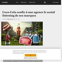 Coca-Cola confie à une agence le social listening de ses marques