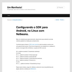 Configurando o SDK para Android, no Linux com Netbeans.