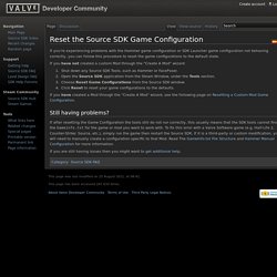 Reset the Source SDK Game Configuration - Valve Developer Community