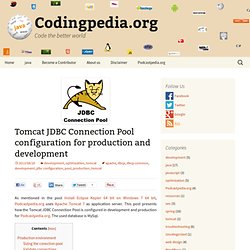 Tomcat JDBC Connection Pool configuration for production and development